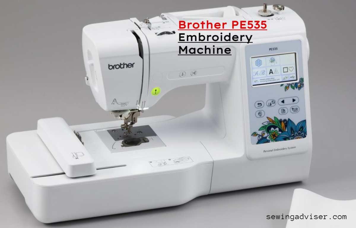brother pe535 embroidery machine reviews