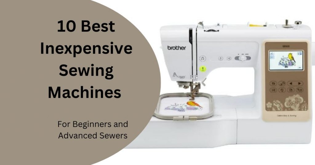 Best Cheap Sewing Machines