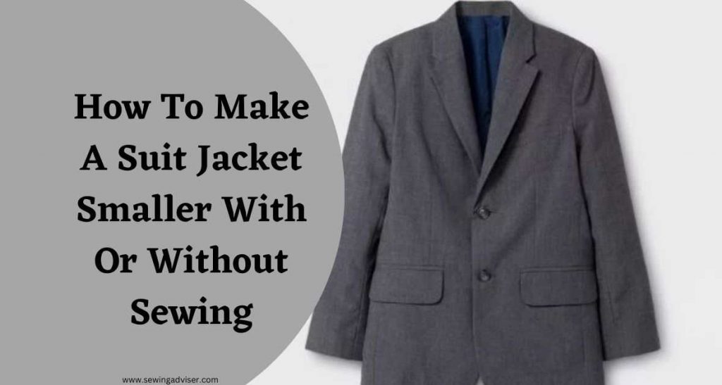 How To Make A Suit Jacket Smaller without sewing