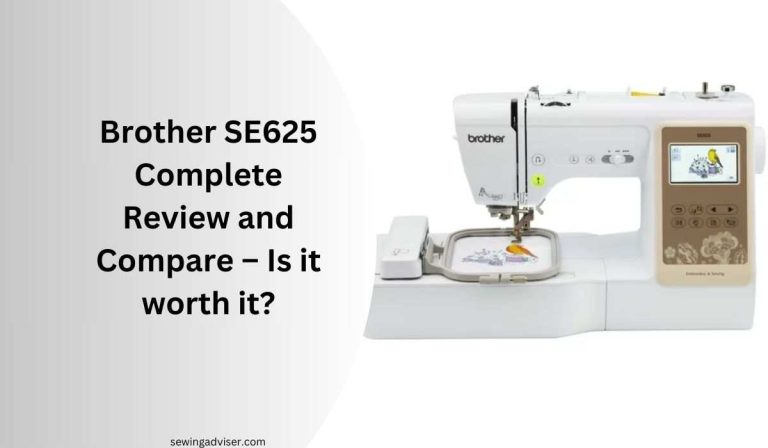 Brother SE625 Reviews 2024: The Complete Guide